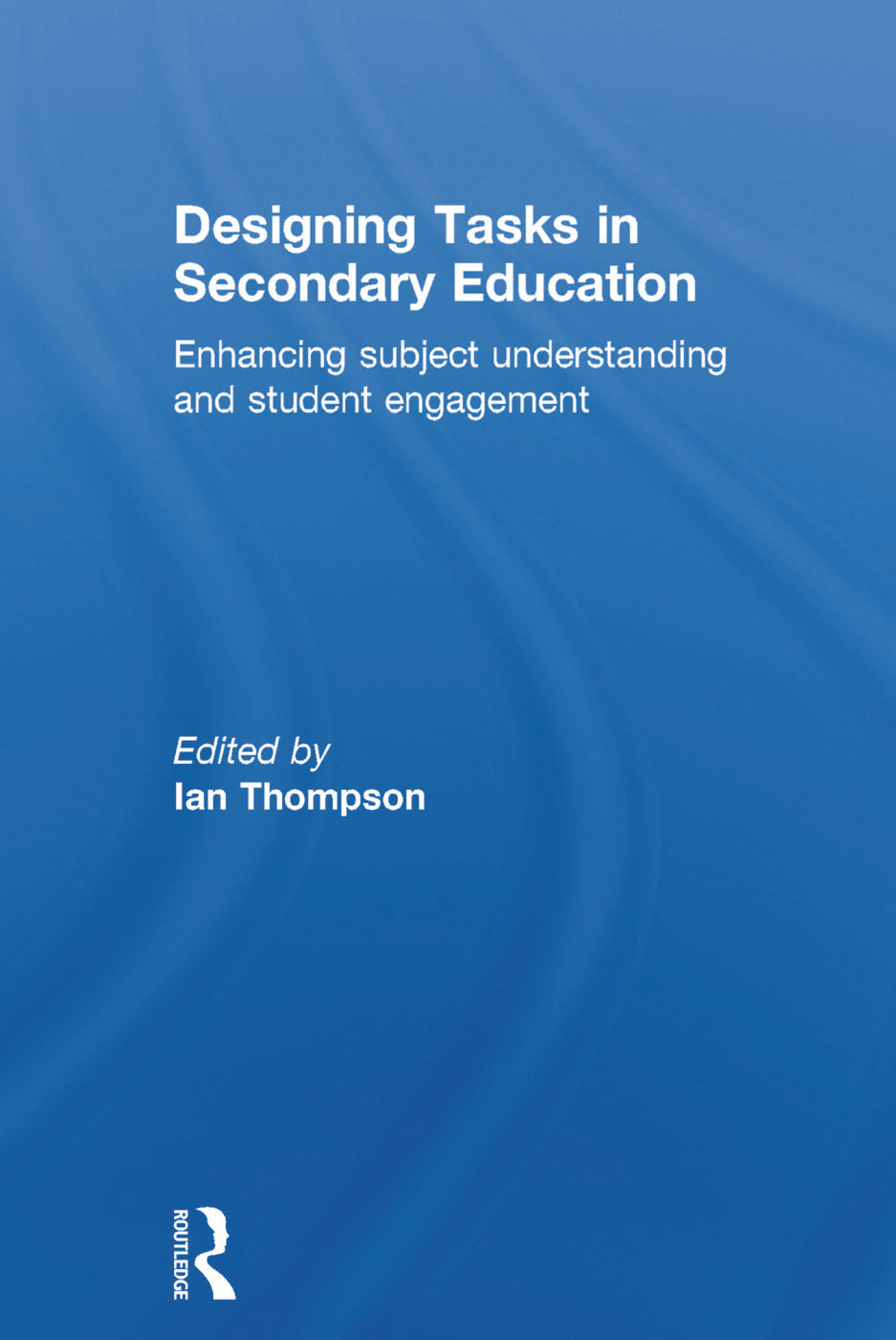 Designing Tasks in Secondary Education