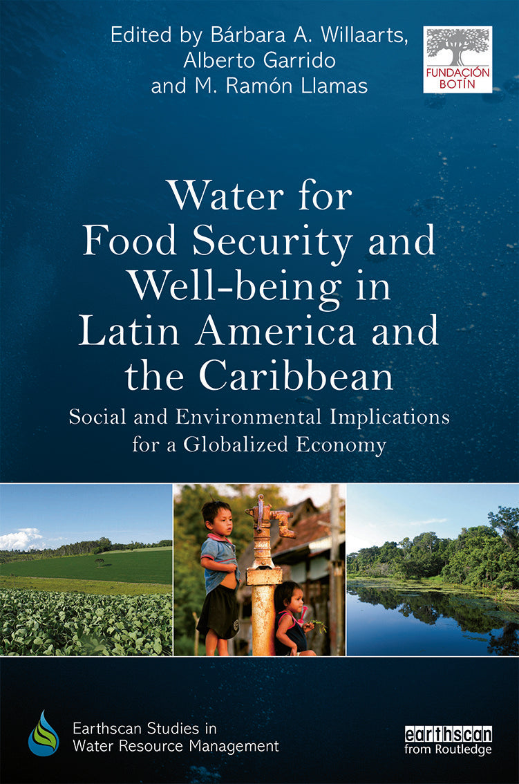 Water for Food Security and Well-being in Latin America and the Caribbean