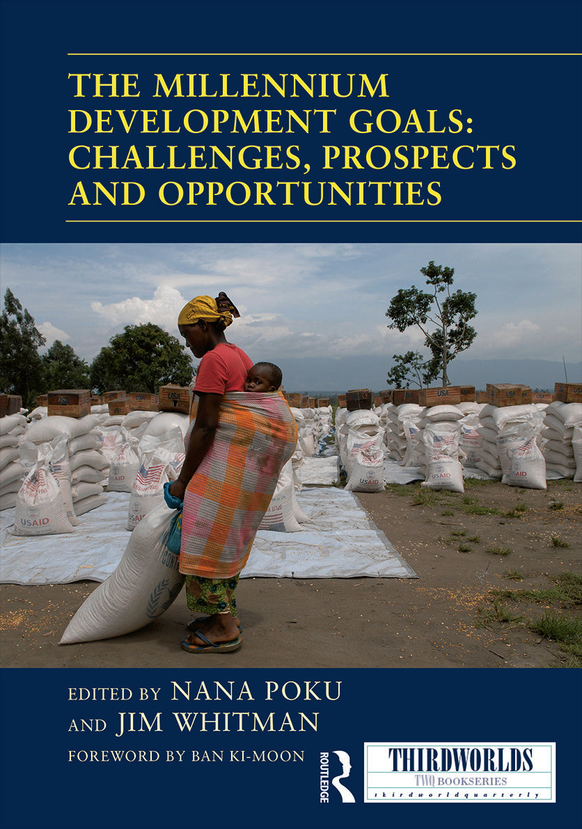 Millennium Development Goals: Challenges, Prospects and Opportunities