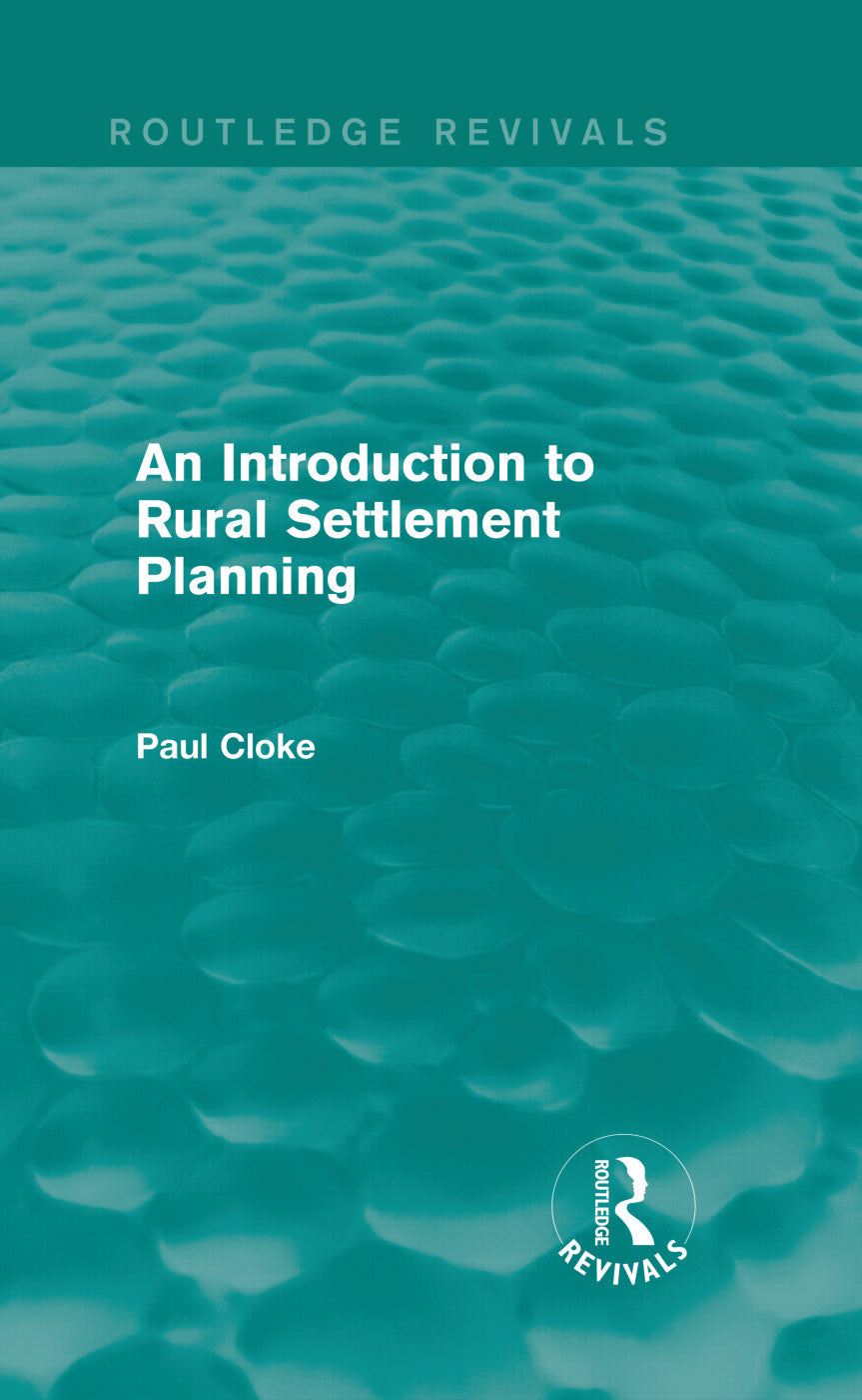 Introduction to Rural Settlement Planning (Routledge Revivals)