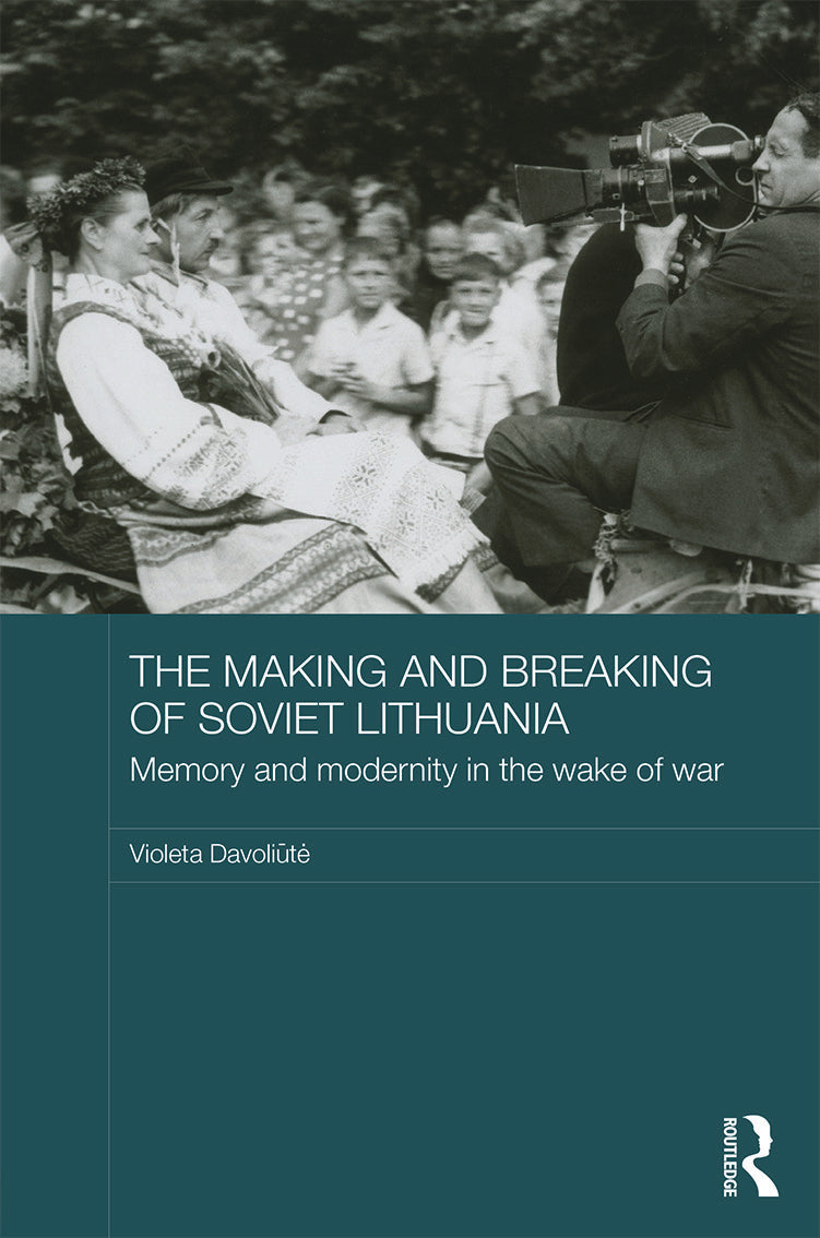 Making and Breaking of Soviet Lithuania