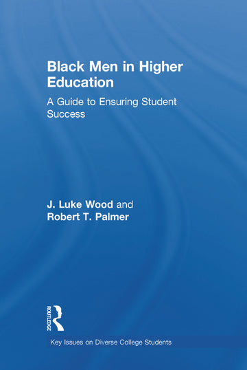 Black Men in Higher Education
