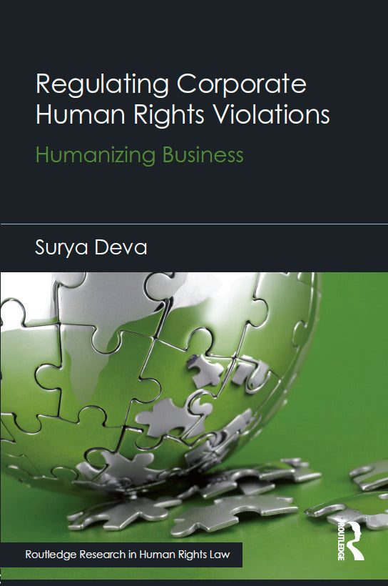 Regulating Corporate Human Rights Violations