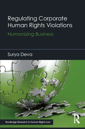 Regulating Corporate Human Rights Violations