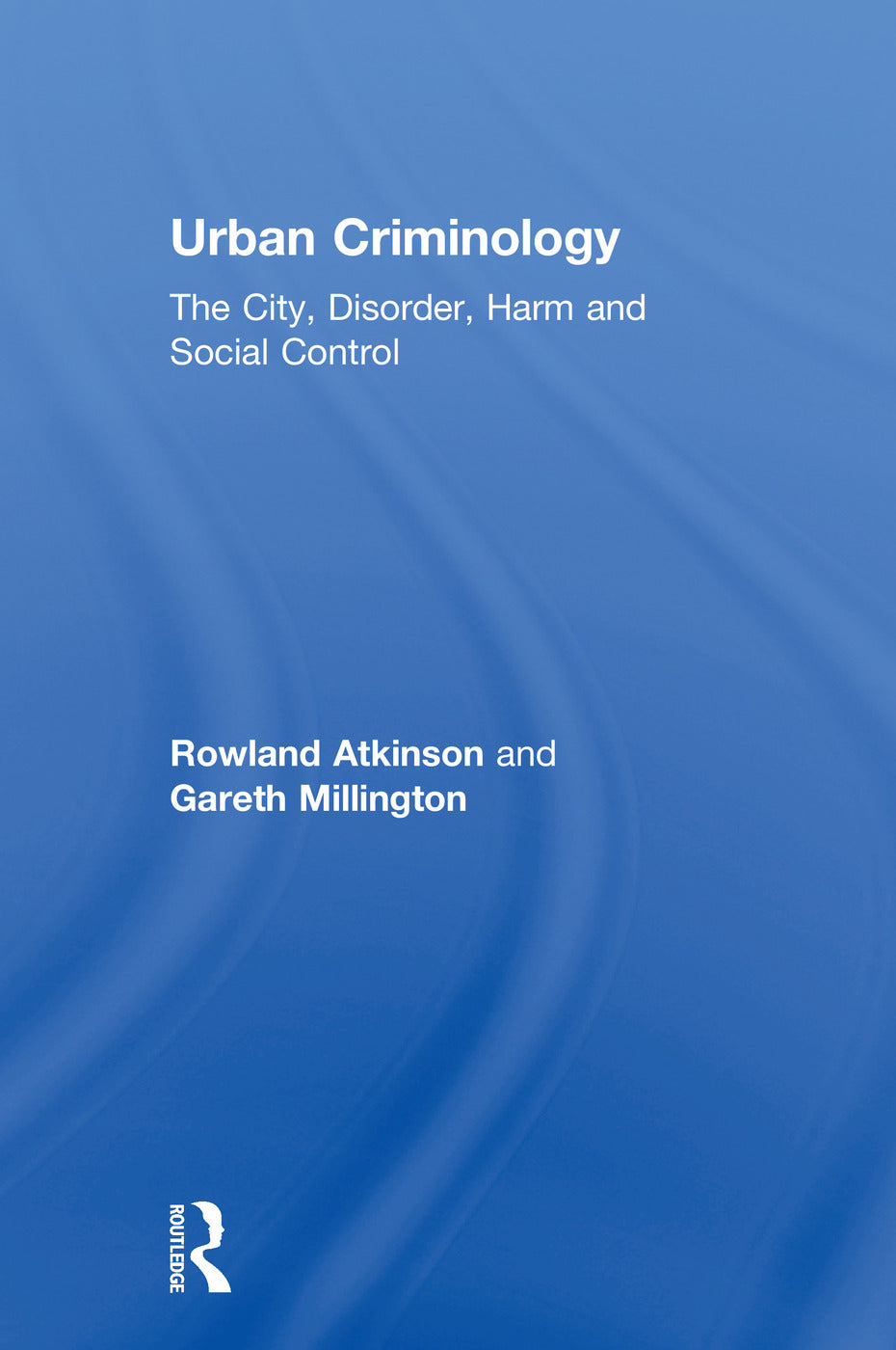Urban Criminology