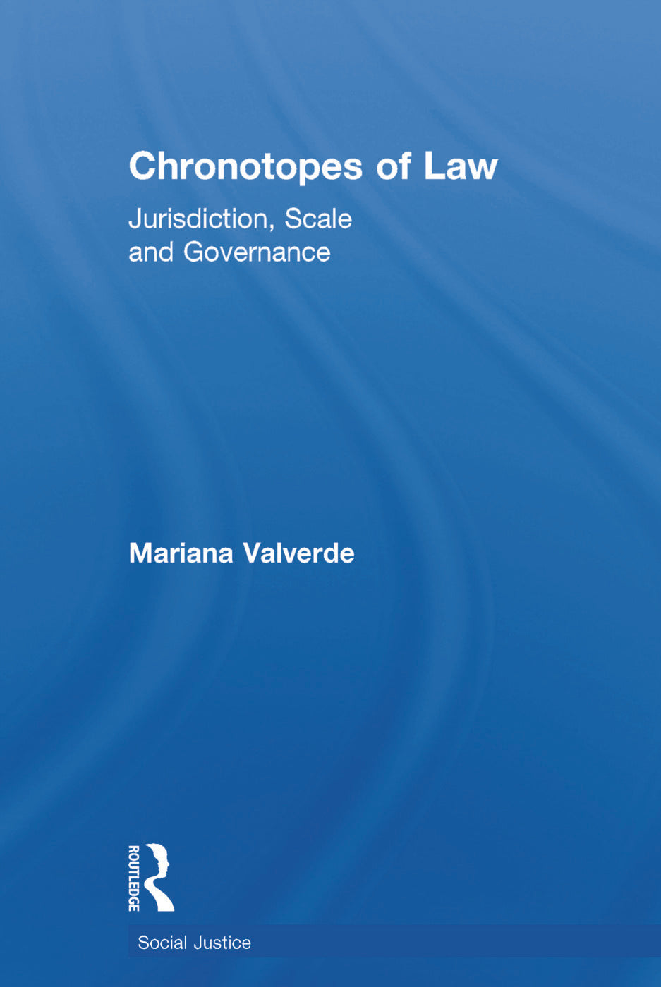 Chronotopes of Law