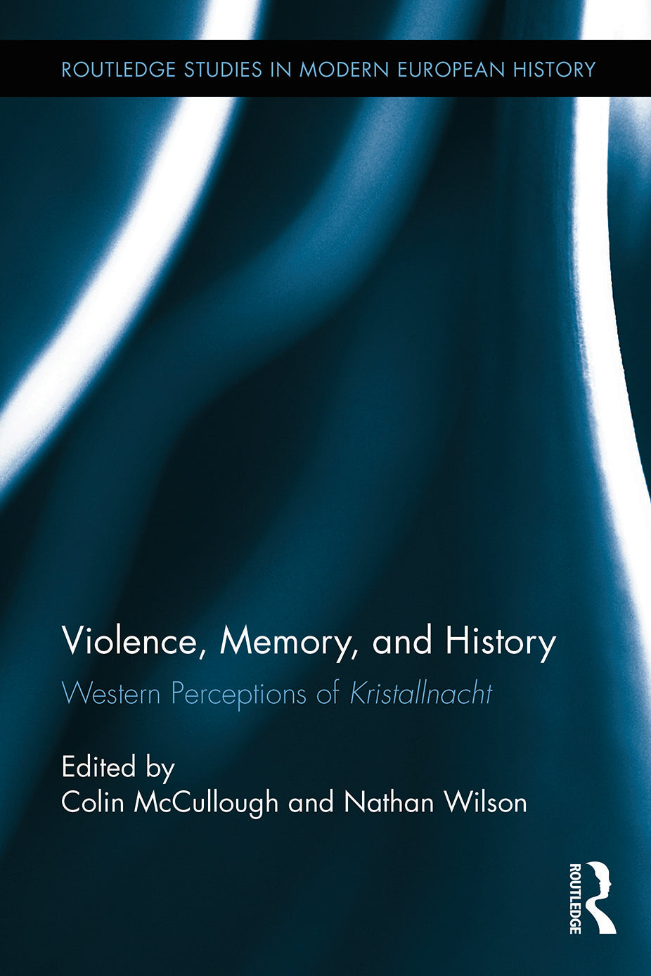 Violence, Memory, and History