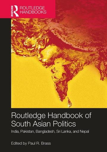 Routledge Handbook of South Asian Politics