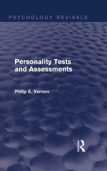Personality Tests and Assessments (Psychology Revivals)