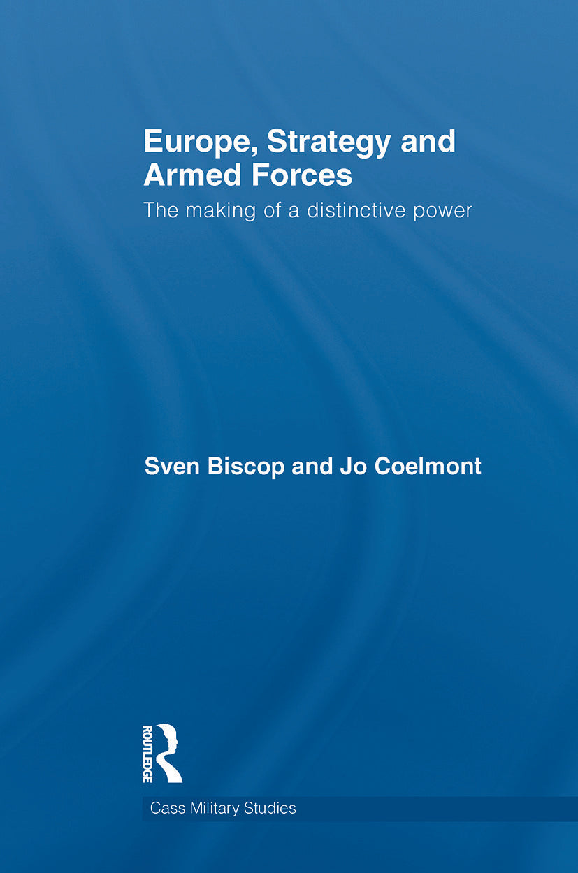 Europe, Strategy and Armed Forces