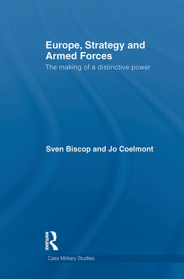 Europe, Strategy and Armed Forces