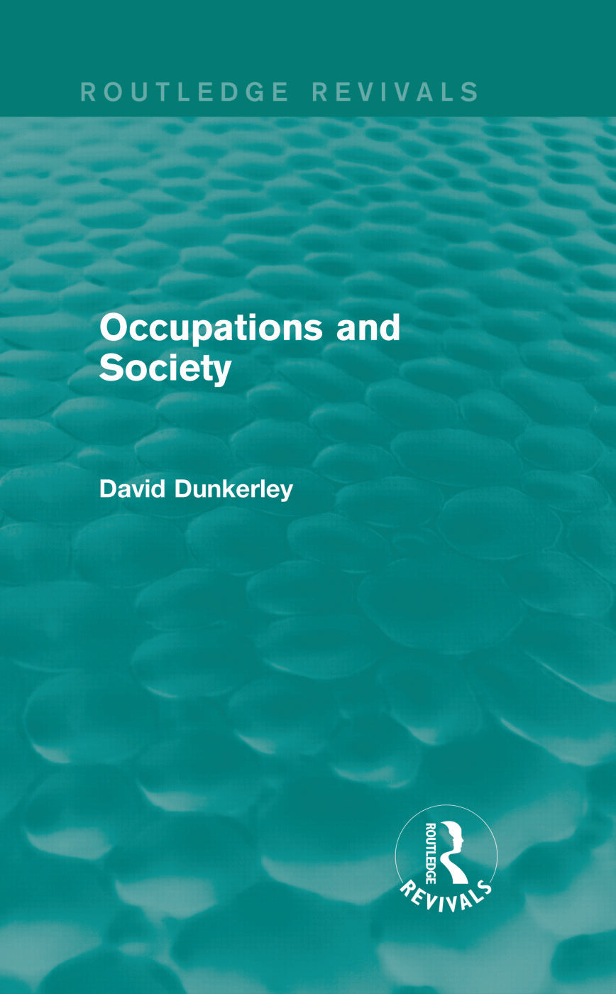 Occupations and Society (Routledge Revivals)