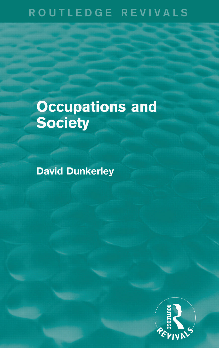 Occupations and Society (Routledge Revivals)