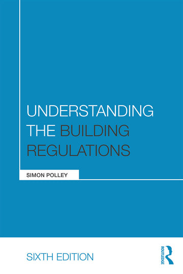 Understanding the Building Regulations