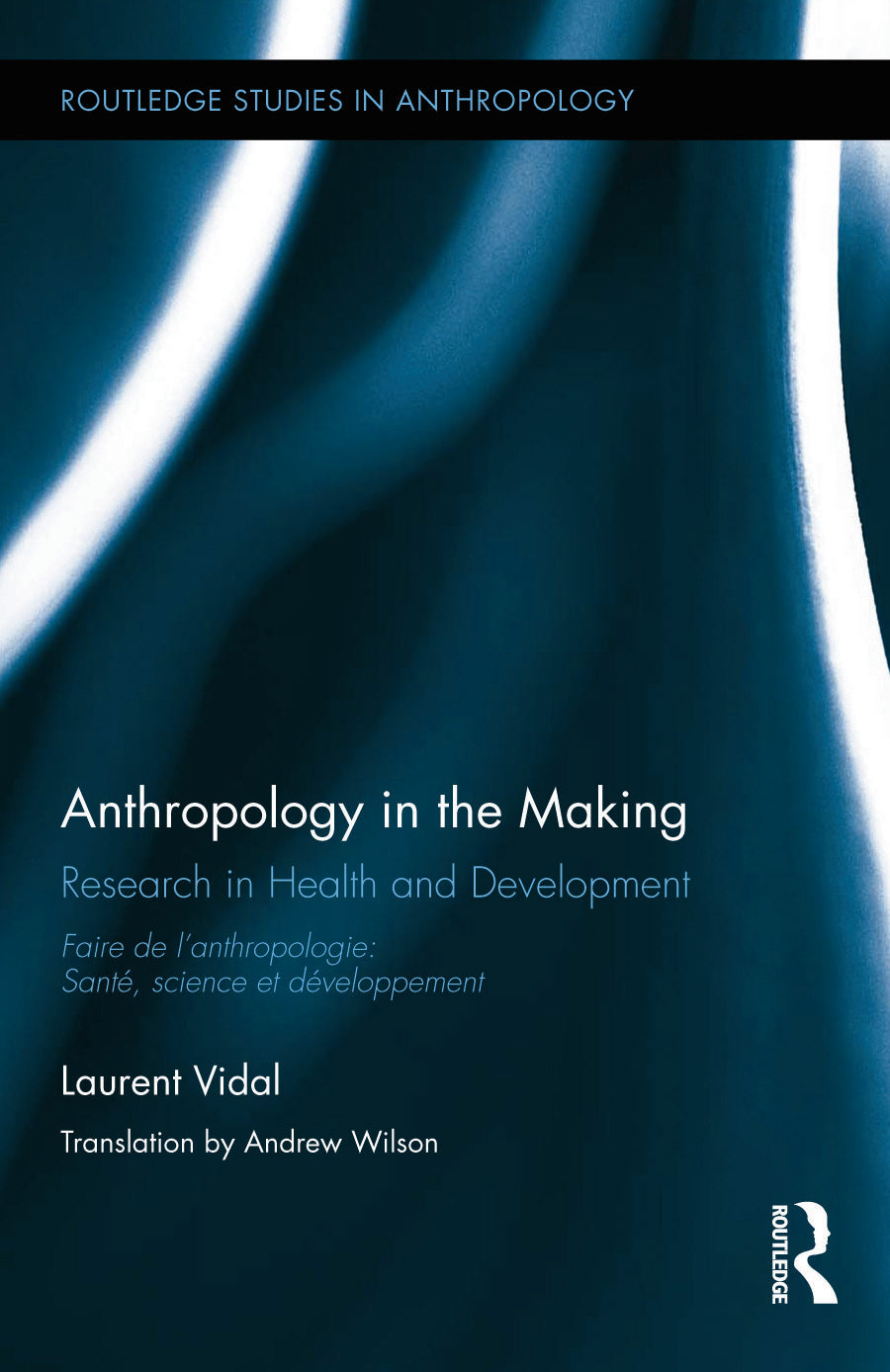 Anthropology in the Making