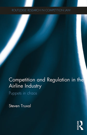 Competition and Regulation in the Airline Industry