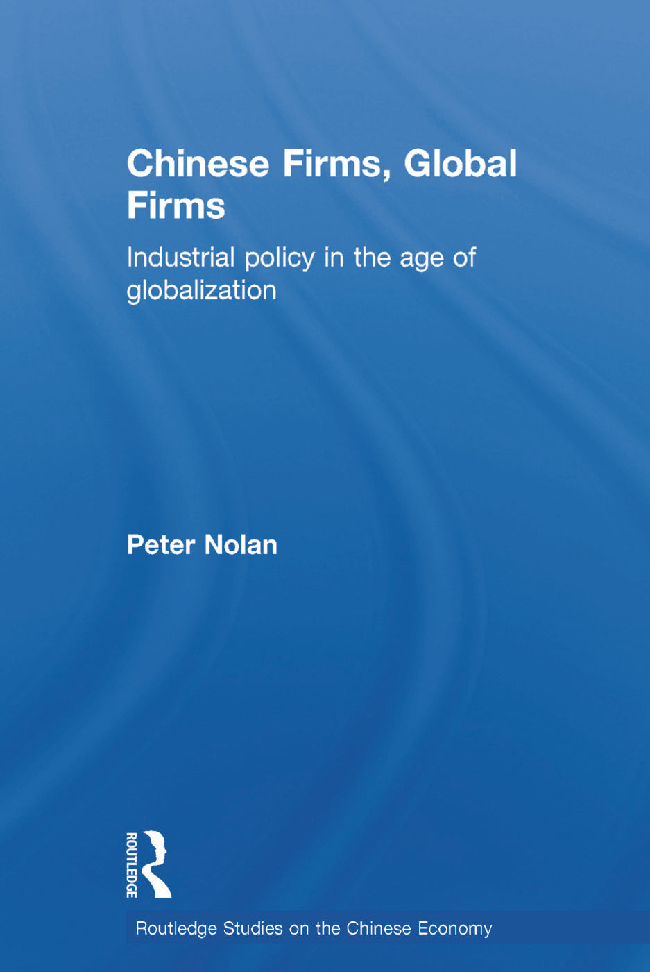 Chinese Firms, Global Firms