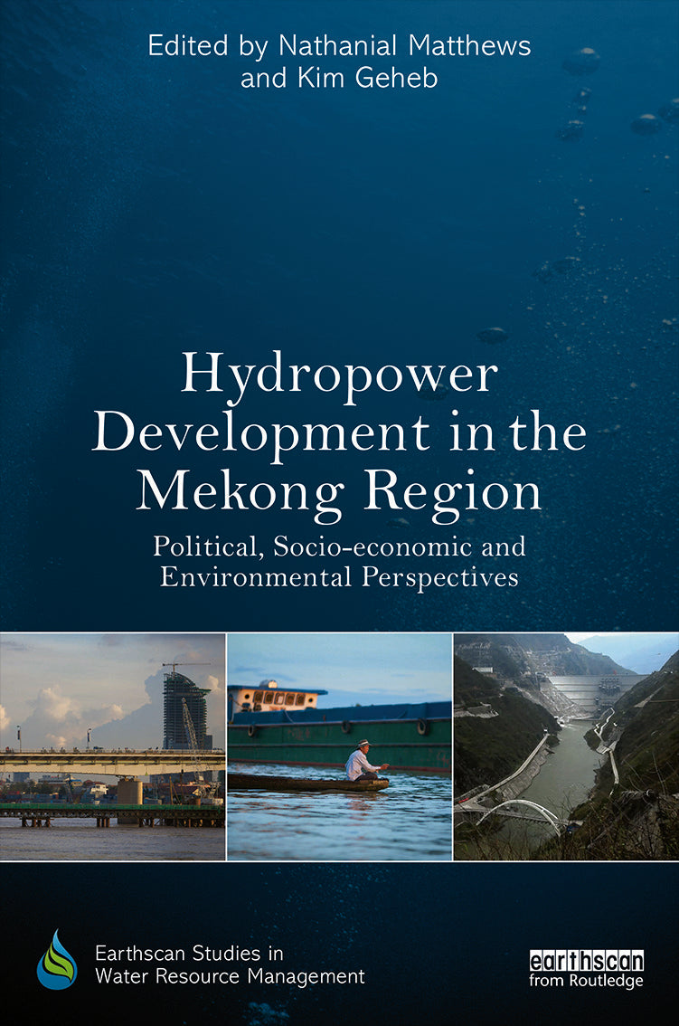 Hydropower Development in the Mekong Region