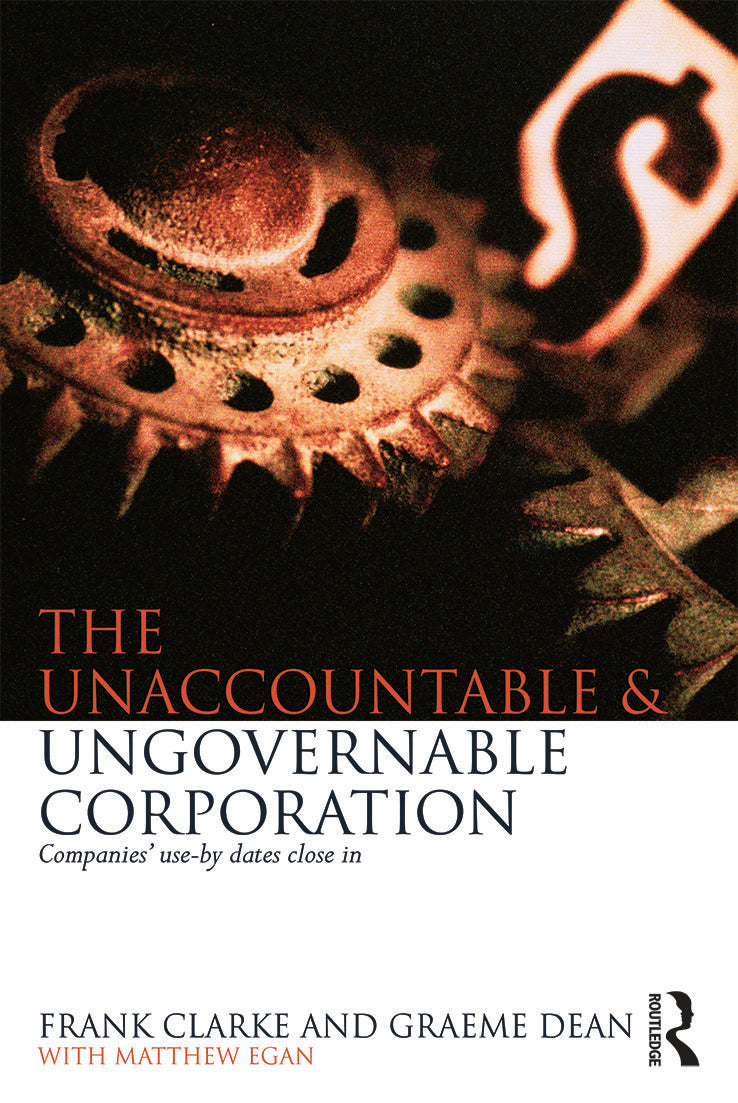 Unaccountable & Ungovernable Corporation
