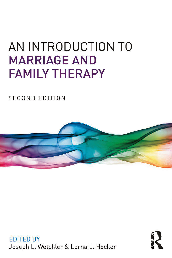 Introduction to Marriage and Family Therapy