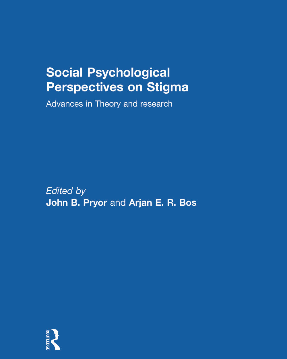 Social Psychological Perspectives on Stigma