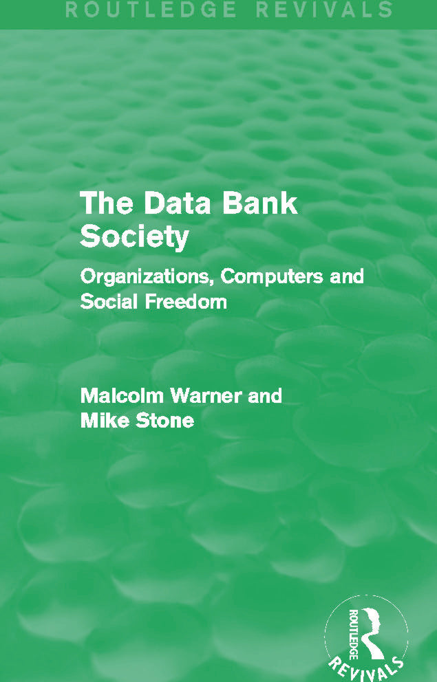 Data Bank Society (Routledge Revivals)