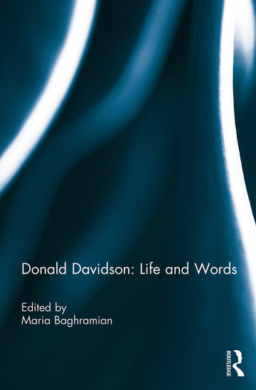 Donald Davidson: Life and Words