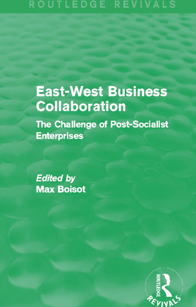 East-West Business Collaboration (Routledge Revivals)