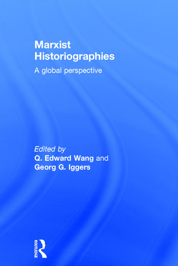 Marxist Historiographies