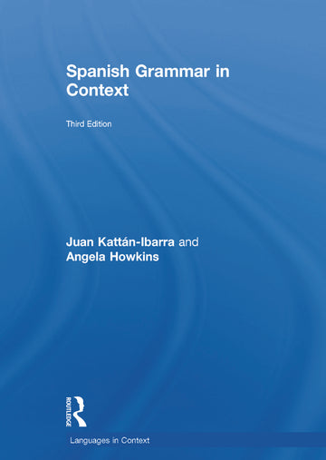 Spanish Grammar in Context