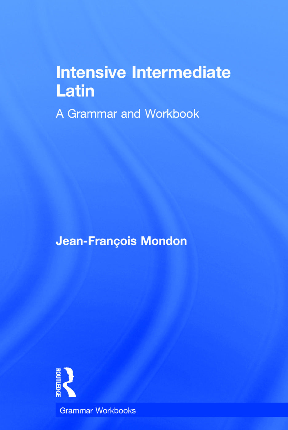Intensive Intermediate Latin