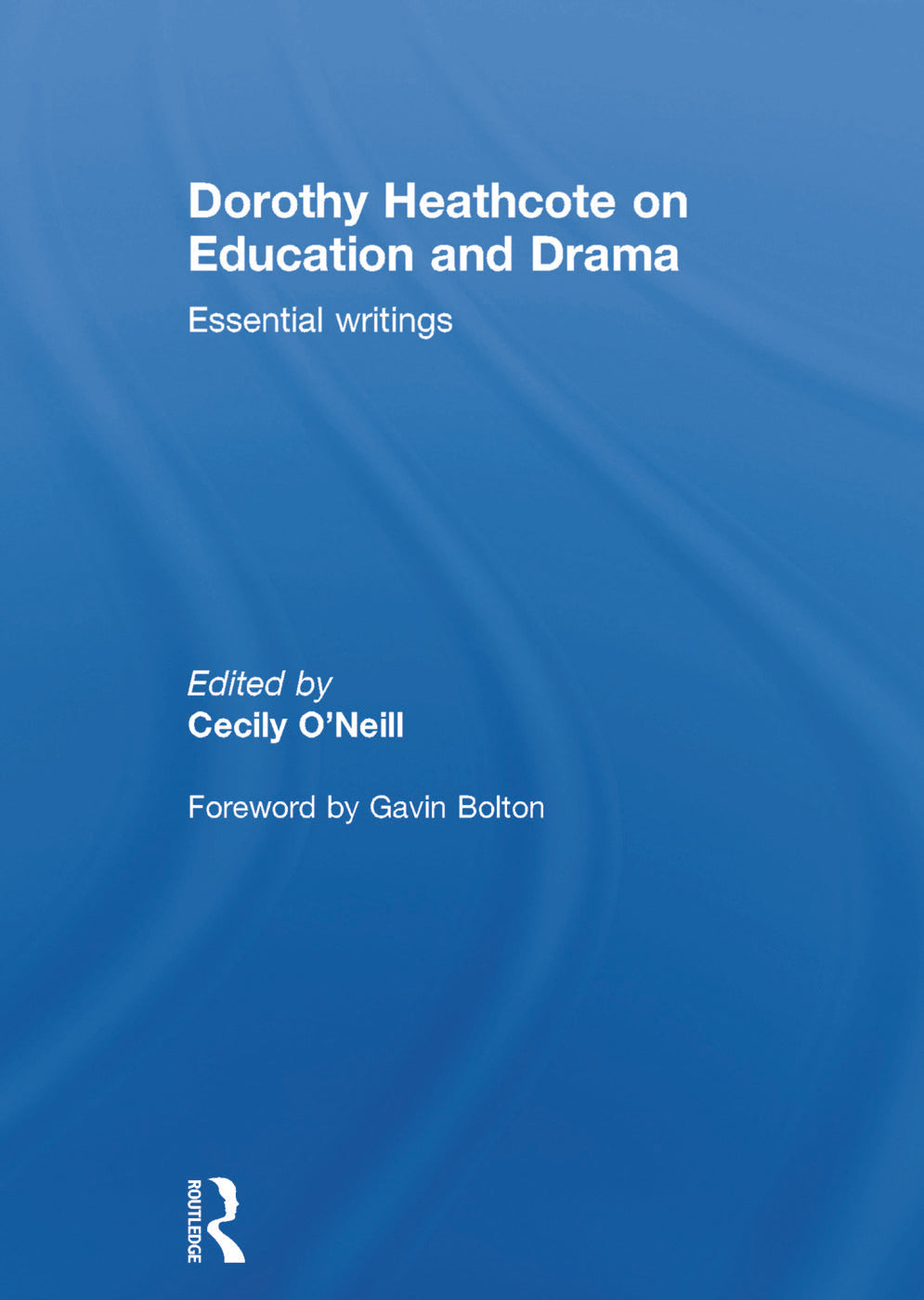 Dorothy Heathcote on Education and Drama
