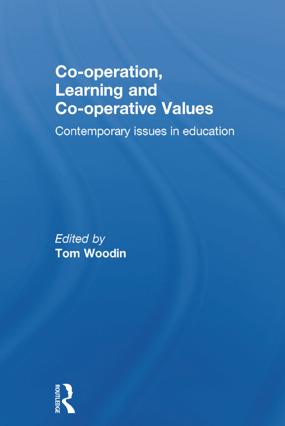 Co-operation, Learning and Co-operative Values