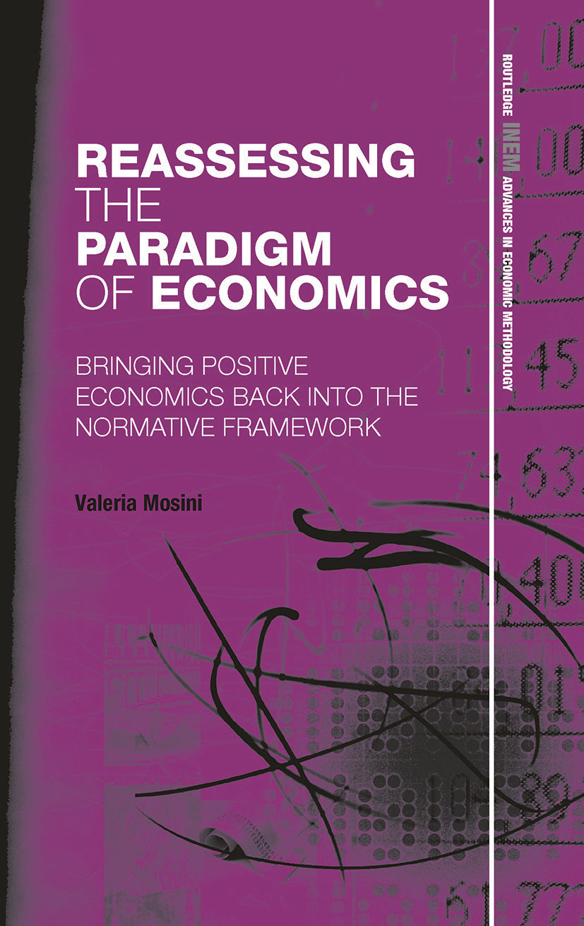 Reassessing the Paradigm of Economics