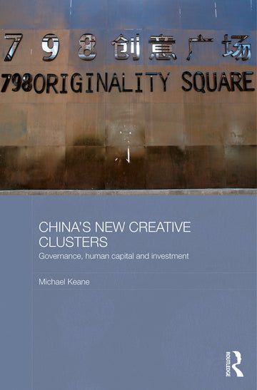 China's New Creative Clusters