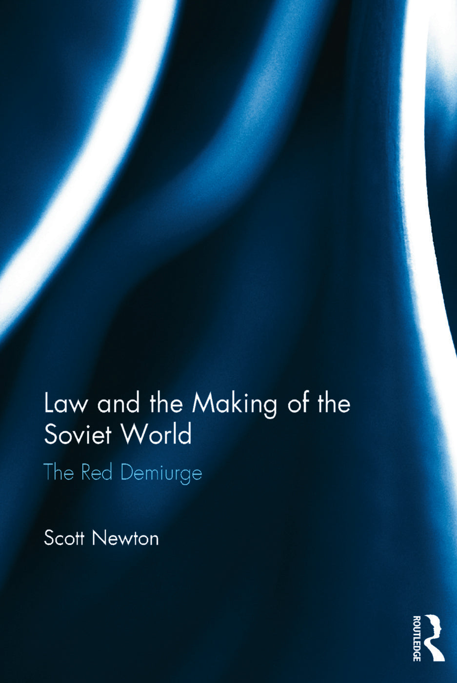 Law and the Making of the Soviet World