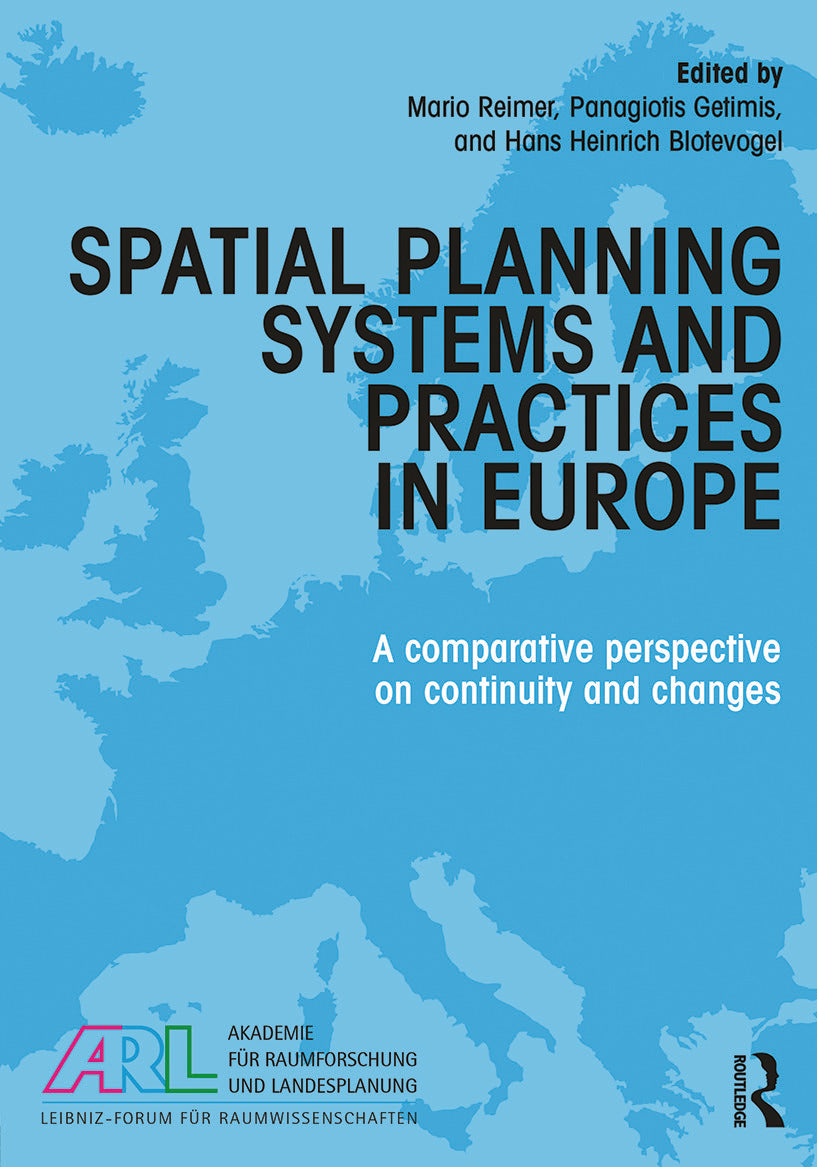 Spatial Planning Systems and Practices in Europe