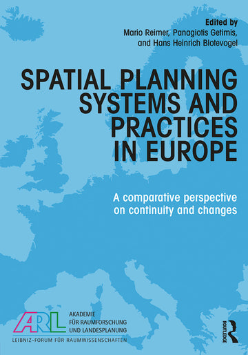 Spatial Planning Systems and Practices in Europe