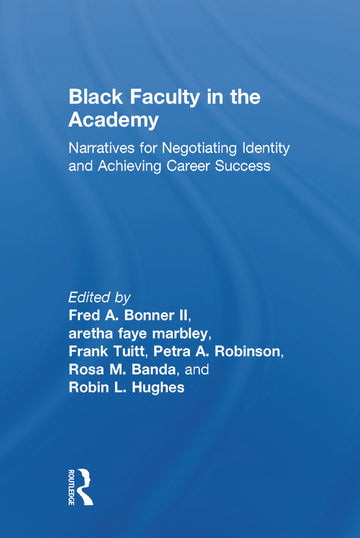 Black Faculty in the Academy