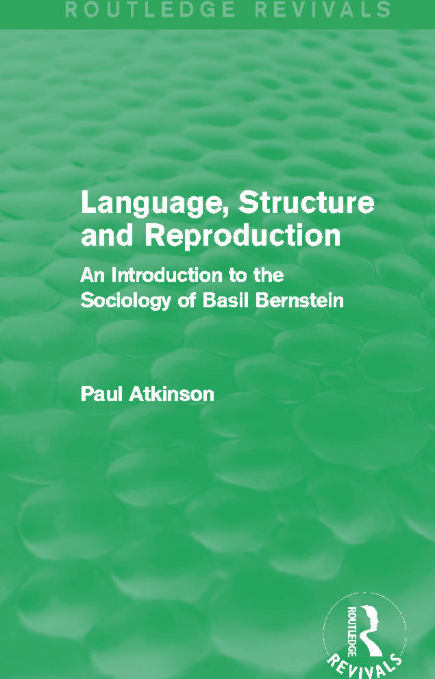 Language, Structure and Reproduction (Routledge Revivals)