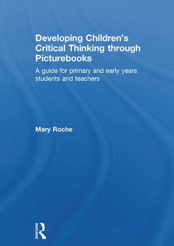Developing Children's Critical Thinking through Picturebooks