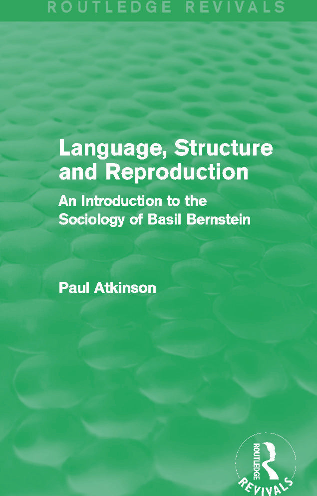 Language, Structure and Reproduction (Routledge Revivals)