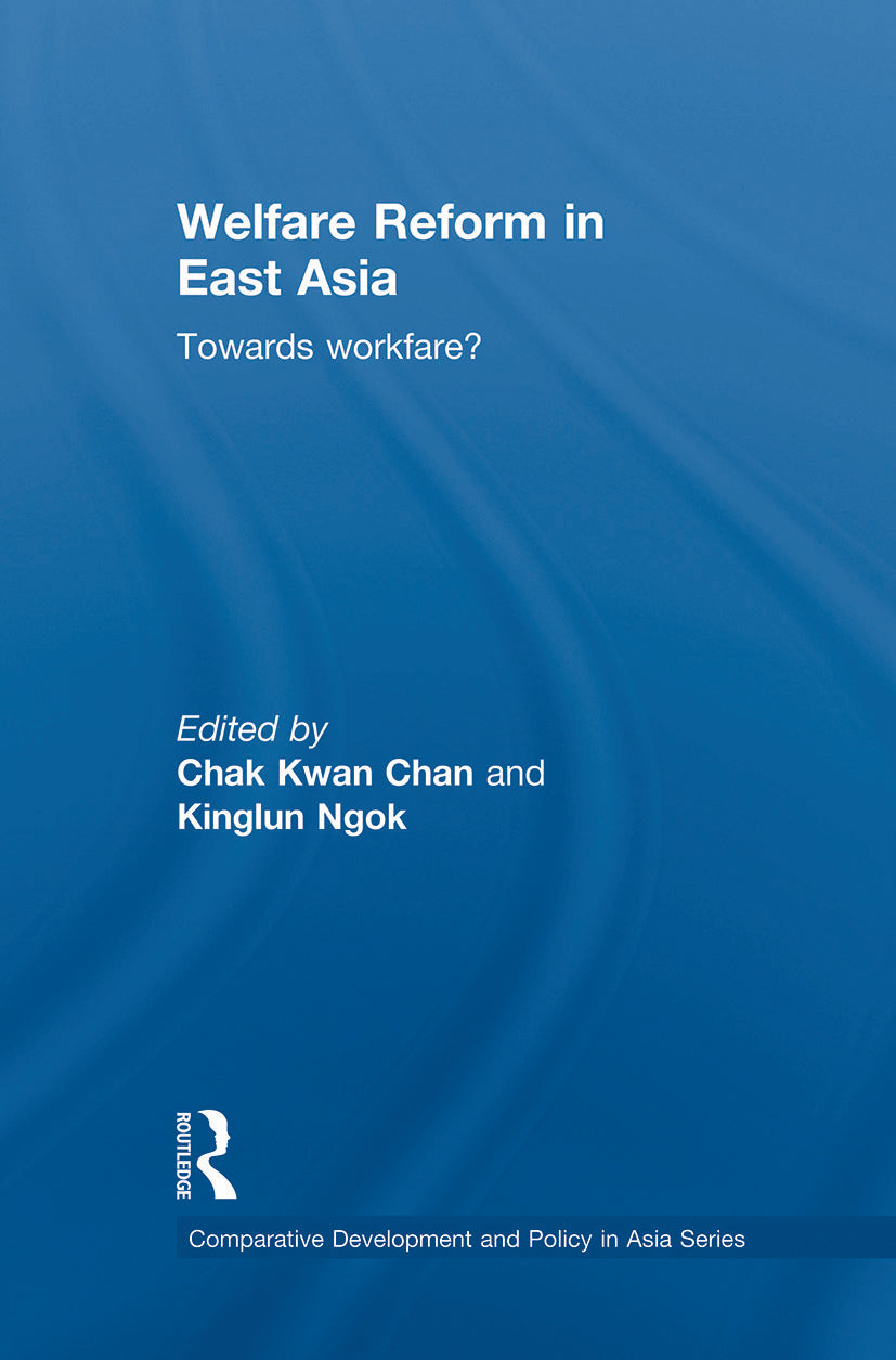 Welfare Reform in East Asia