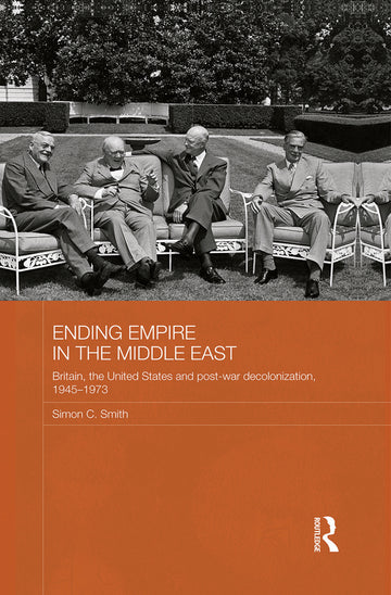 Ending Empire in the Middle East
