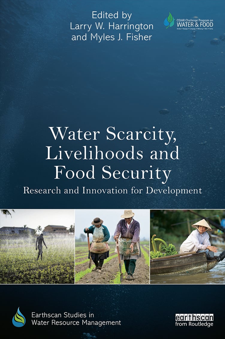Water Scarcity, Livelihoods and Food Security