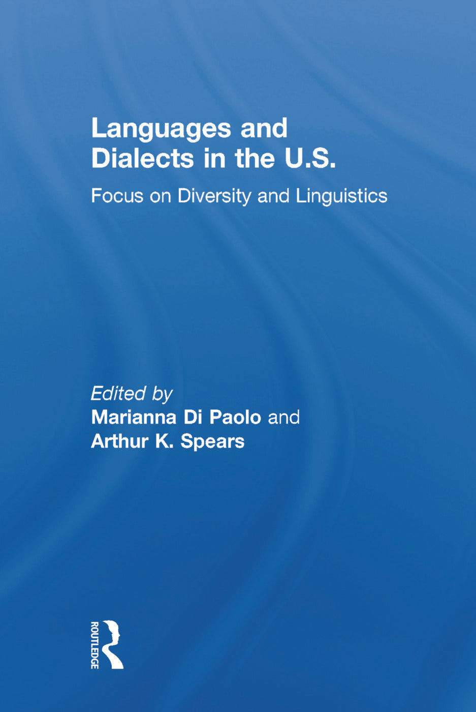 Languages and Dialects in the U.S.