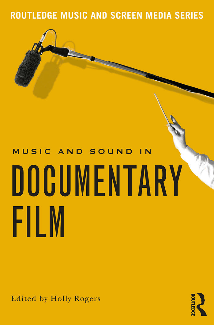 Music and Sound in Documentary Film