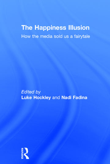 Happiness Illusion
