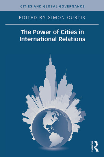 Power of Cities in International Relations