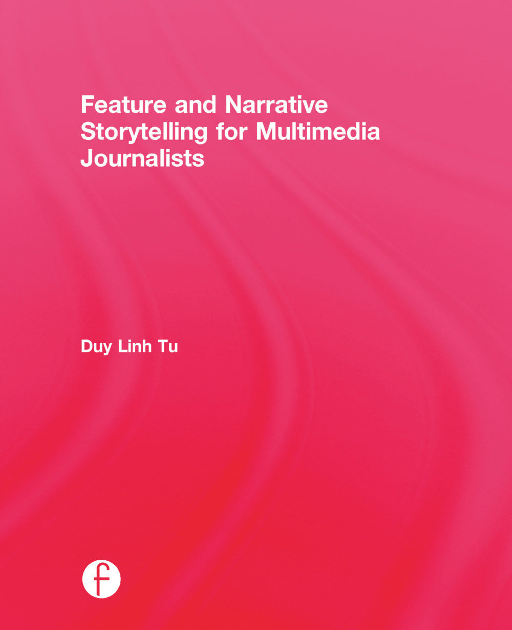Feature and Narrative Storytelling for Multimedia Journalists